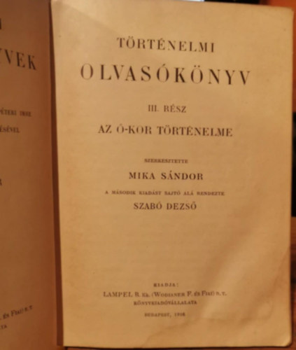 Mika Sándor - Történelmi olvasókönyv III: - az ó-kor történelme