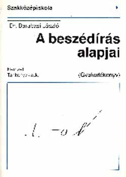 Barabsi Lszl dr. - A beszdrs alapjai (Gyakorlknyv)