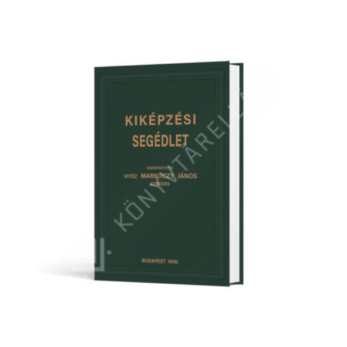 Mark�czy J�nos - Kik�pz�si seg�dlet
