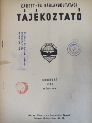 Frojimovics Péter - Karszt- és barlangkutatási tájékoztató 1963. VIII. évfolyam