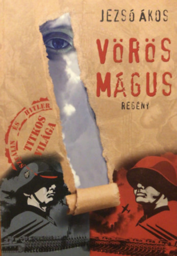 Jezsó Ákos - Vörös Mágus