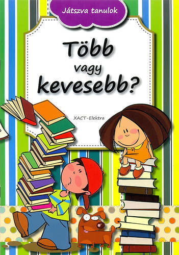 Tbb vagy kevesebb?