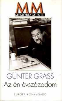 Günter Grass - Az én évszázadom