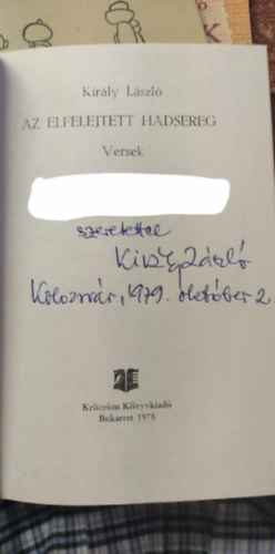 Kir�ly L�szl� - Az elfelejtett hadsereg - Versek - Dedik�lt