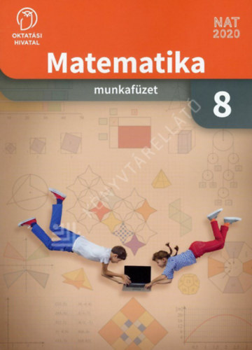 Dr. Wintsche Gergely (szerk.) - Matematika 8. munkafzet