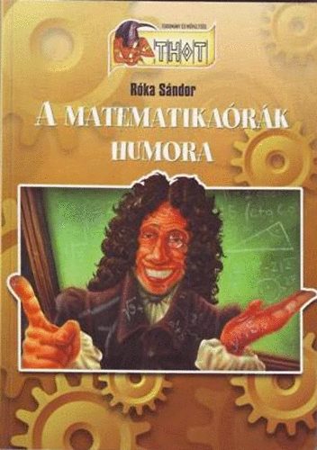 R�ka S�ndor - A matematika�r�k humora