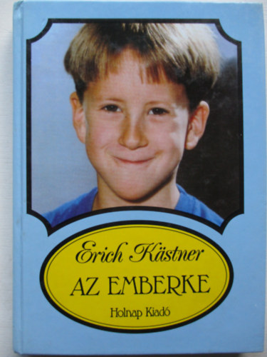 Erich Kstner - Az emberke