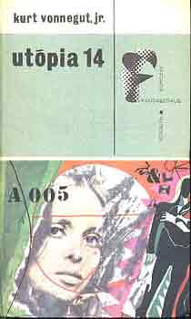 Vonnegut, Kurt, jr. - Utópia 14