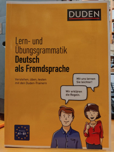 Melanie Kunkel, Uwe Durst - Lern- und bungsgrammatik: Deutsch als Fremdsprache - Verstehen, ben, testen mit den Duden-Trainern