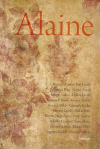 Baranyai L�szl� (szerk) - Alaine (�r�sok Polcz Alaine-r�l)