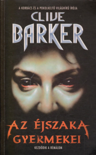 Clive Barker - Az jszaka gyermekei