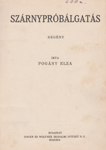 Pogny Elza, Dnieln-Lengyel Laura - Szrnyprblgats + Bethlen gbor udvarban