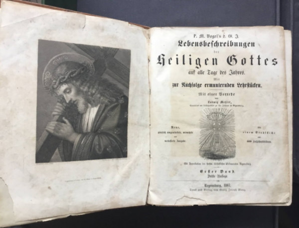 P.M. Vogel's Lebensbeschreibungen der Heiligen Gottes auf alle Tage des Jahres : Mit zur Nachfolge ermunternden Lehrstücken Erster Band (Isten szentjeinek élete az év minden napjára)