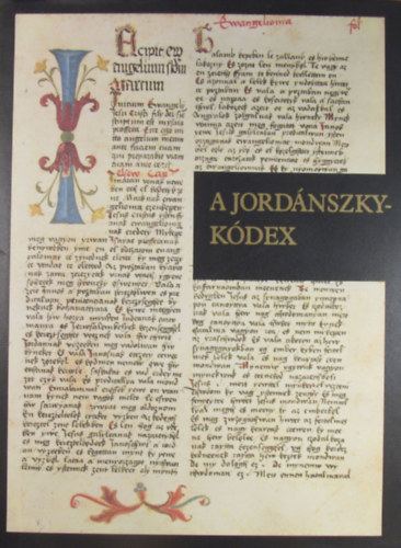 Csapodi Csaba - A Jord�nszky-k�dex II. Magyar nyelv� bibliaford�t�s a XVI. sz�zad elej�r�l (1516-1519) Az esztergomi F�sz�kesegyh�zi K�nyvt�rban �rz�tt MSS. II. 1. jelzet� k�dex sz�veg�nek olvasata �s Csapodi Csaba k�s�r�tanulm�nya a Jord�ns