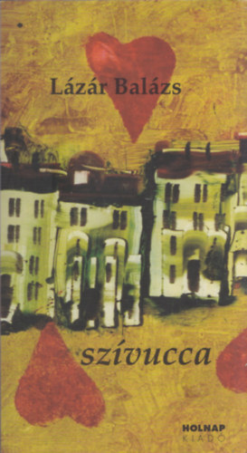 L�z�r Bal�zs - Sz�vucca - DEDIK�LT!