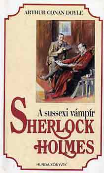 Arthur Conan Doyle - A sussexi vmpr