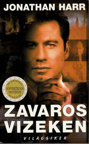 Jonathan Harr - Zavaros vizeken