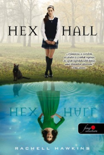 Rachel Hawkins - Hex Hall