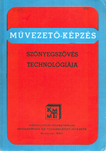 Szab� Rudolf - Sz�nyegsz�v�s technol�gi�ja