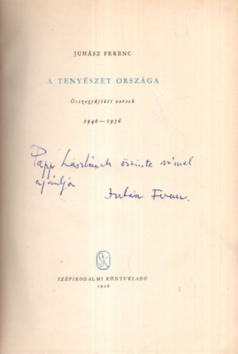 Juhsz Ferenc - A tenyszet orszga