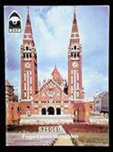 Dercs�nyi Bal�zs (szerk.) - Szeged - Fogadalmi templom T�jak Korok M�zeumok Kisk�nyvt�ra 217