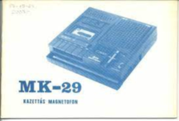 MK-29 kazett�s magnetofon
