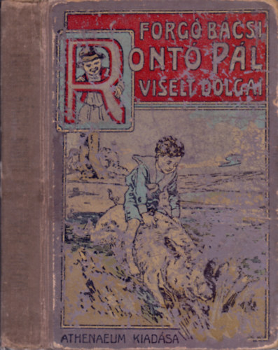 Forg Bcsi (gai Adolf) - Ront Pl viselt dolgai