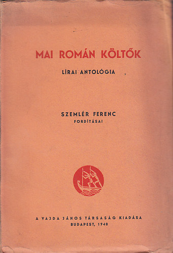 Vajda J�nos T�rsas�g - Mai rom�n k�lt�k (l�rai antol�gia)