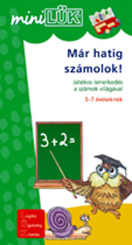 M�r hatig sz�molok! - J�t�kos ismerked�s a sz�mok vil�g�val 5-7 �veseknek