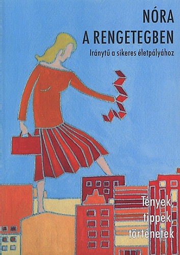 Kevehzi Katalin; Svda Dra - Nra a rengetegben