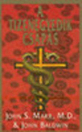 John S.Marr  John Baldwin - A tizenegyedik csaps