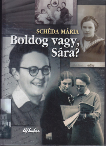Sch�da M�ria - Boldog vagy, S�ra?