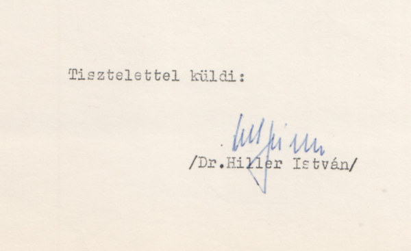 Dieter Schmidmaier, Istvn Hiller - Heinrich David Wilkens (Dediklt)