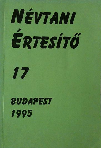Hegeds Attila (szerk.) - Nvtani rtest 17