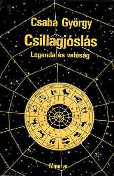 Csaba Gyrgy - Csillagjsls - legenda s valsg