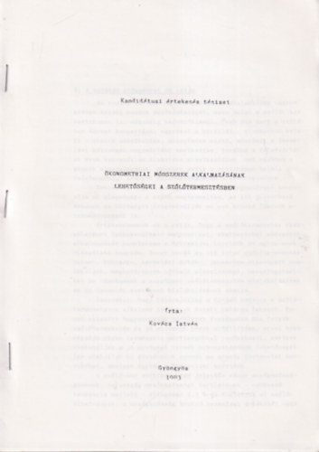 Kovcs Istvn - kometriai mdszerek alkalmazsnak lehetsgei a szltermesztsben - Kandidtusi rtekezs Tzisei