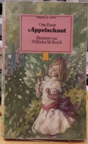 Otto Ernst, Wilhelm M. Busch (illus.) - Appelschnut