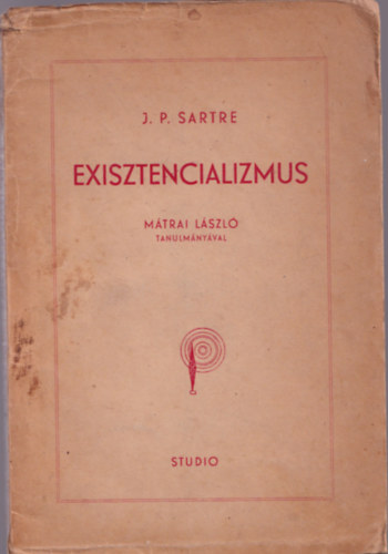Jean Paul Sartre - Exisztencializmus