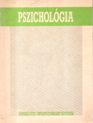 Popper P�ter, Dr. (szerk.) - Az orvosi pszichol�gia speci�lis k�rd�sei (1800 p�ld�nysz�m)