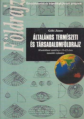 Gbi Jnos - ltalnos termszeti s trsadalomfldrajz