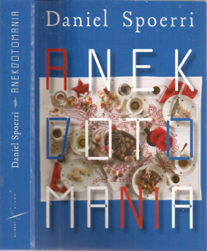 Daniel Spoerri - Anekdotomania