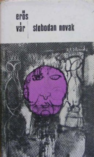 Slobodan Novak - Er�s v�r