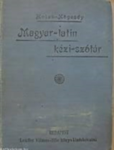 Holub M.-Kpesdi S. szerk. - Magyar-latin kzi-sztr