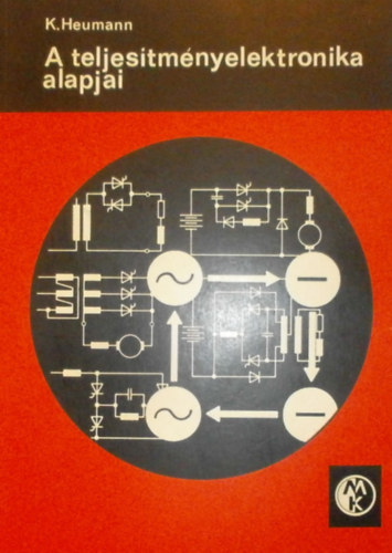 K. Heumann - A teljesítményelektronika alapjai