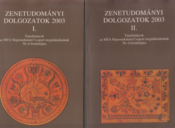 Tbb szerz - Zenetudomnyi dolgozatok 2003 - I-II.