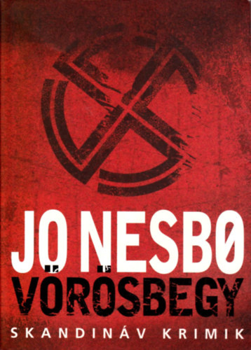 Jo Nesbo - V�r�sbegy (Skandin�v krimik)