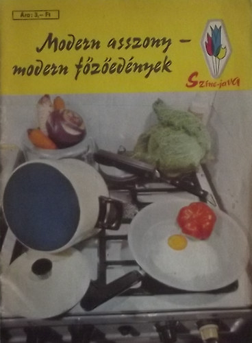 Murnyi Pter - Modern asszony - modern fzednyek