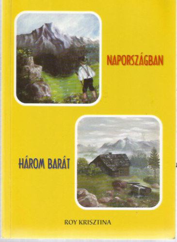 Royov, Kristina - Naporszgban + Hrom bart