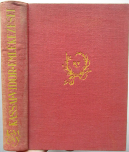 Kozocsa S�ndor /szer/ - Kassai Vidor eml�kez�sei