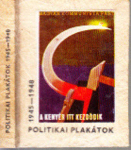 Politikai plaktok 1945-1948 (miniknyv)